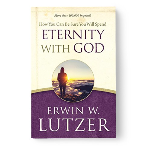 How You Can Be Sure You Will Spend Eternity with God