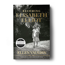 Becoming Elisabeth Elliot