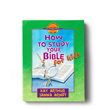 How To Study Your Bible for Kids