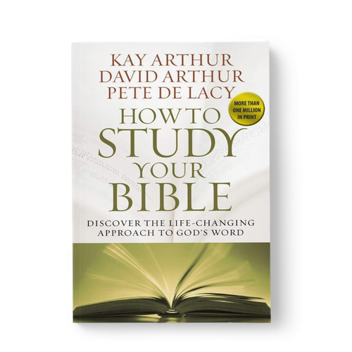 How to Study Your Bible