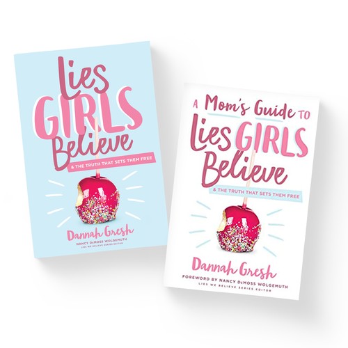 Lies Girls Believe & Mom's Guide