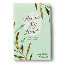 Revive My Heart: A Year of Daily Reflections
