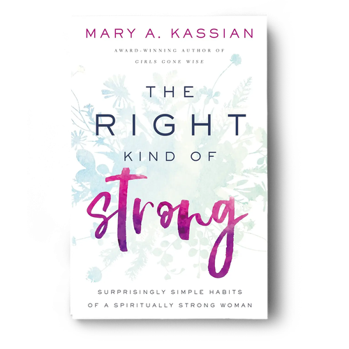 The Right Kind of Strong