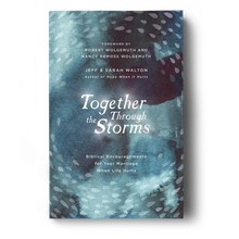 Together Through the Storms