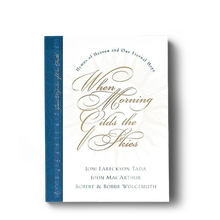 When Morning Gilds the Skies