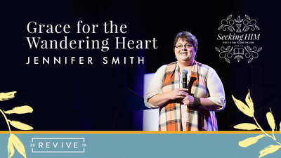 Bonus: Grace for the Wandering Heart