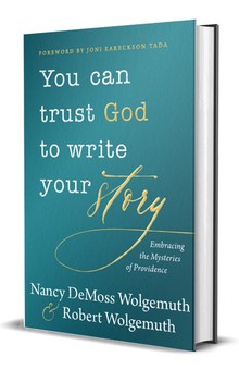 You Can Trust God to Write Your Story