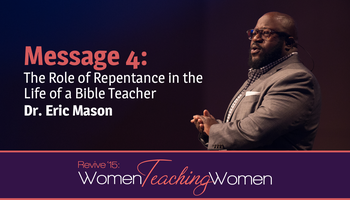 The Role of Repentance in the Life of a Bible Teacher