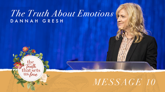 Message 10: The Truth about Emotions image
