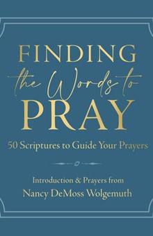 Finding the Words to Pray