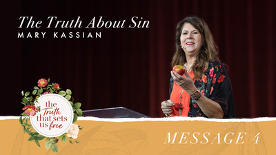 Message 4: The Truth about Sin