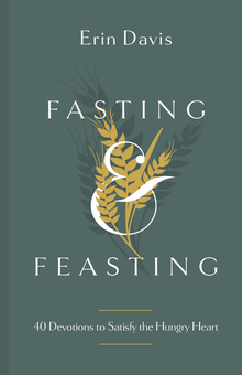 Fasting and Feasting
