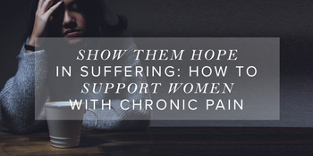 Show Them Hope in Suffering: How to Support … image