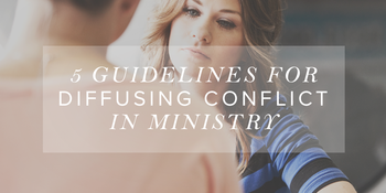 5 Guidelines for Diffusing Conflict in Ministry image
