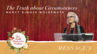 Message 9: Truth about Circumstances image