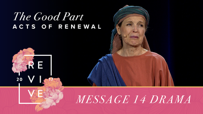 Message 14 (Drama): The Good Part