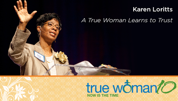 A True Woman Learns to Trust