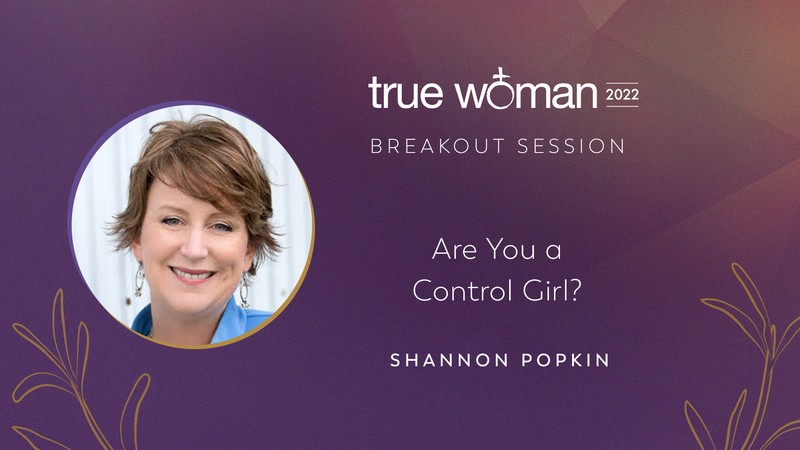 Are You a Control Girl?