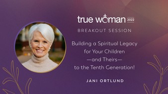 Building a Spiritual Legacy for Your Children—and Theirs—to the Tenth Generation! image