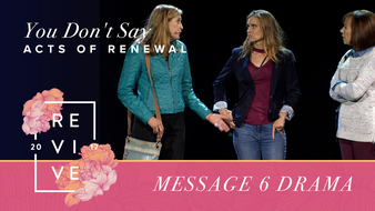 Message 6 (Drama): You Don't Say image