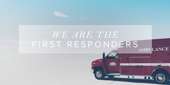 We Are the First Responders image