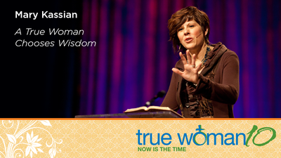 A True Woman Chooses Wisdom