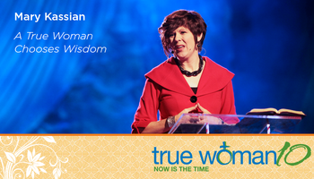 A True Woman Chooses Wisdom