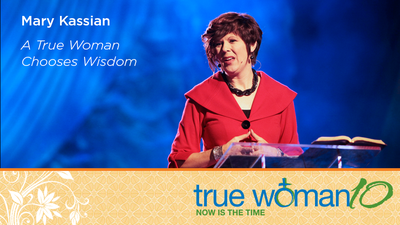 A True Woman Chooses Wisdom