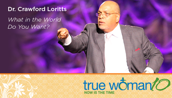 What in the World Do You Want?