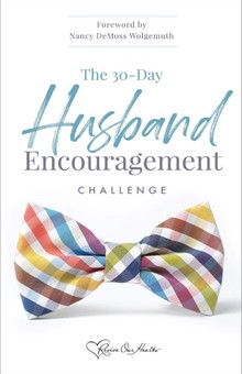 The 30-Day Husband Encouragement Challenge