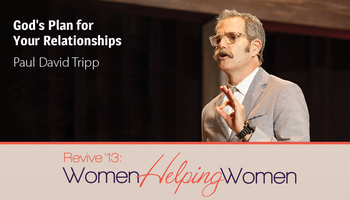 God's Plan for Your Relationships